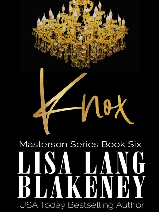Title details for KNOX by Lisa Lang Blakeney - Available